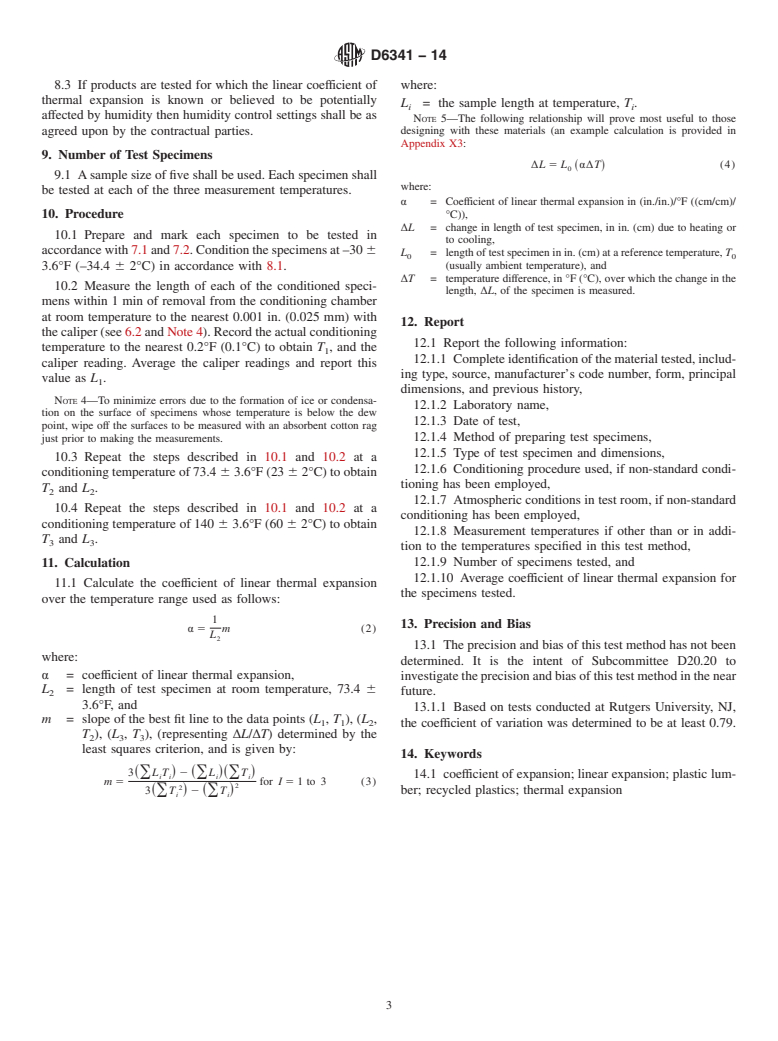 ASTM D6341-14 - Standard Test Method for  Determination of the Linear Coefficient of Thermal Expansion  of Plastic Lumber and Plastic Lumber Shapes Between &ndash;30 and  140&deg;F &#40;&ndash;34.4 and 60&deg;C&#41;