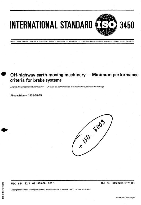 ISO 3450:1975 - Off-highway earth-moving machinery -- Minimum performance criteria for brake systems