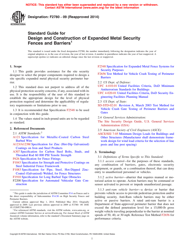 ASTM F2780-09(2014) - Standard Guide for  Design and Construction of Expanded Metal Security Fences and   Barriers