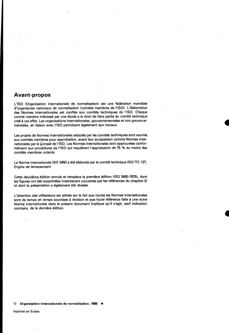 ISO 3450:1985 ISO 3450:1985 - Earth-moving machinery — Wheeled machines — Performance requirements and test procedures for braking systems
Released:10/17/1985 - Page 2 preview