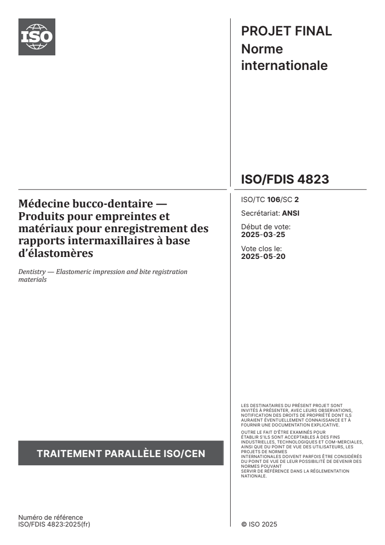 ISO/FDIS 4823 ISO/FDIS 4823 - Médecine bucco-dentaire — Produits pour empreintes et matériaux pour enregistrement des rapports intermaxillaires à base d’élastomères
Released:11. 04. 2025