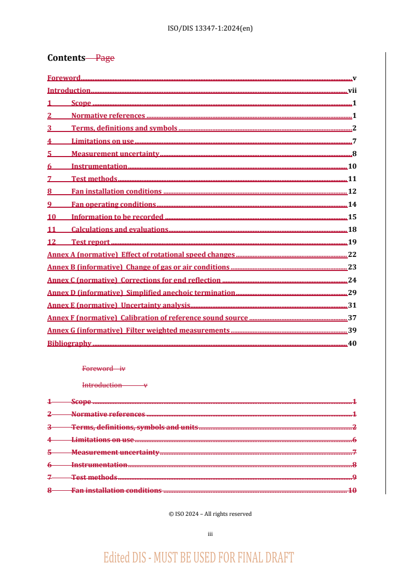 REDLINE ISO/FDIS 13347-1 - Fans — Determination of fan sound power levels under standardized laboratory conditions — Part 1: General overview
Released:24. 04. 2025