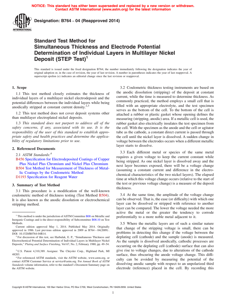 ASTM B764-04(2014) - Standard Test Method for  Simultaneous Thickness and Electrode Potential Determination   of Individual Layers in Multilayer Nickel Deposit &#40;STEP Test&#41;