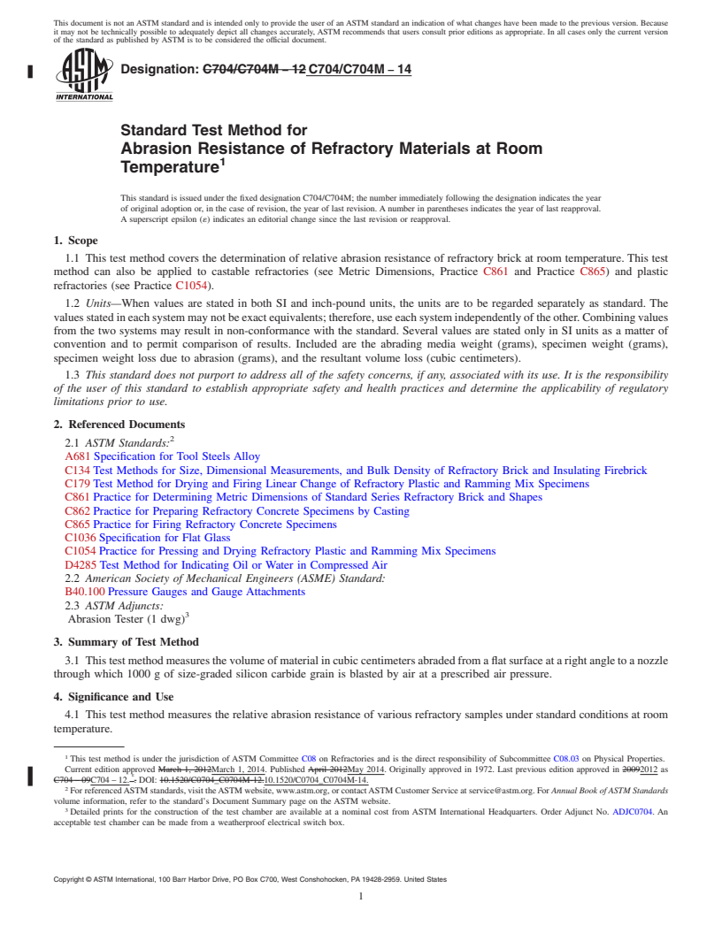 REDLINE ASTM C704/C704M-14 - Standard Test Method for  Abrasion Resistance of Refractory Materials at Room Temperature