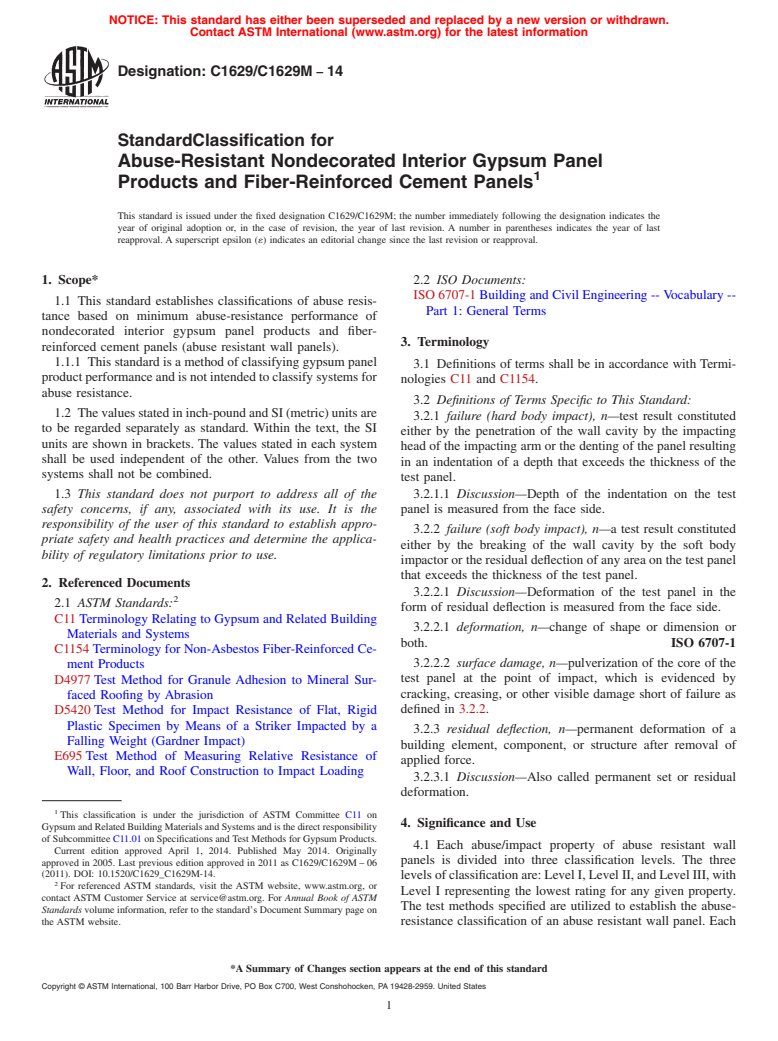 ASTM C1629/C1629M-14 - Standard Classification for  Abuse-Resistant Nondecorated Interior Gypsum Panel Products  and Fiber-Reinforced Cement Panels