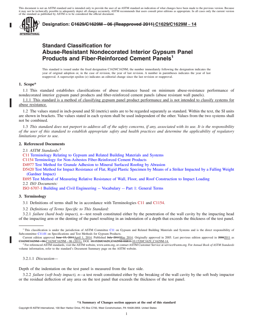 REDLINE ASTM C1629/C1629M-14 - Standard Classification for  Abuse-Resistant Nondecorated Interior Gypsum Panel Products  and Fiber-Reinforced Cement Panels