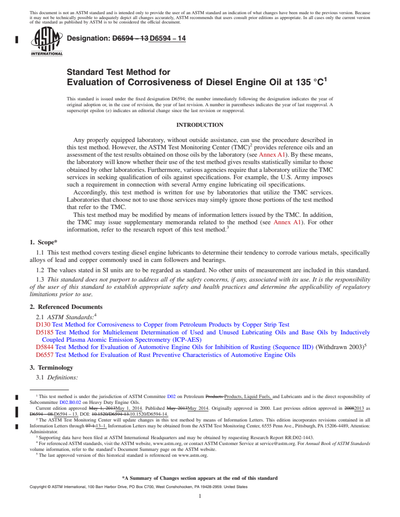 REDLINE ASTM D6594-14 - Standard Test Method for  Evaluation of Corrosiveness of Diesel Engine Oil at 135&deg;C