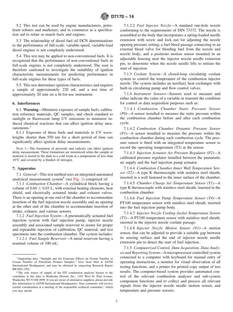 ASTM D7170-14 - Standard Test Method for Determination of Derived Cetane Number &#40;DCN&#41; of Diesel Fuel  Oils&mdash;Fixed Range Injection Period, Constant Volume Combustion  Chamber Method