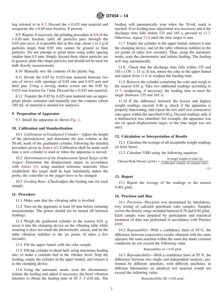 ASTM D7454-14 - Standard Test Method for  Determination of Vibrated Bulk Density of Calcined Petroleum  Coke using    a Semi-Automated Apparatus