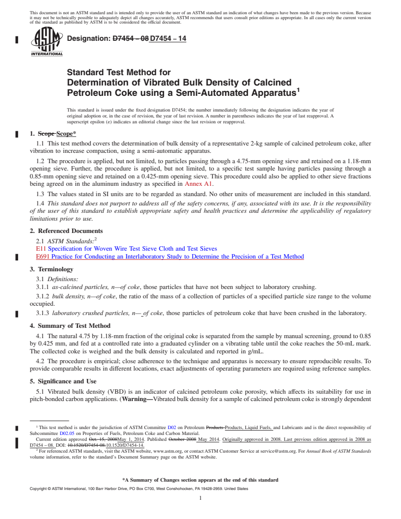 REDLINE ASTM D7454-14 - Standard Test Method for  Determination of Vibrated Bulk Density of Calcined Petroleum  Coke using    a Semi-Automated Apparatus