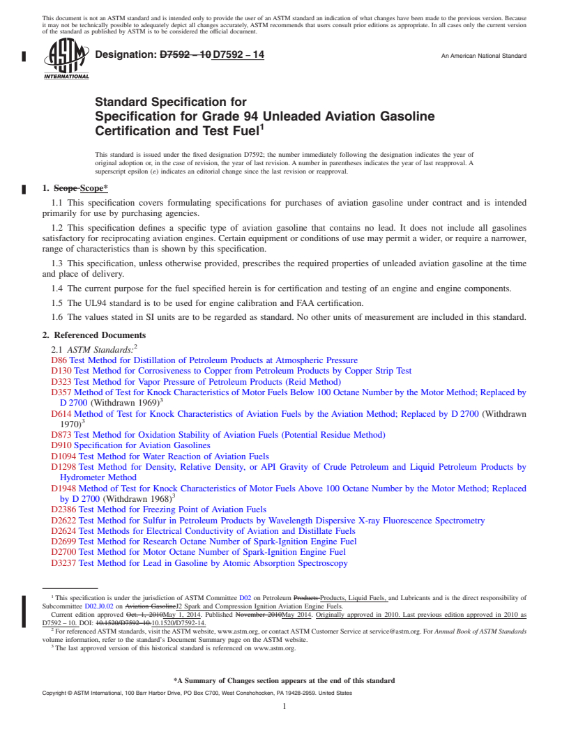 REDLINE ASTM D7592-14 - Standard Specification for  Specification for Grade 94 Unleaded Aviation Gasoline Certification  and Test Fuel