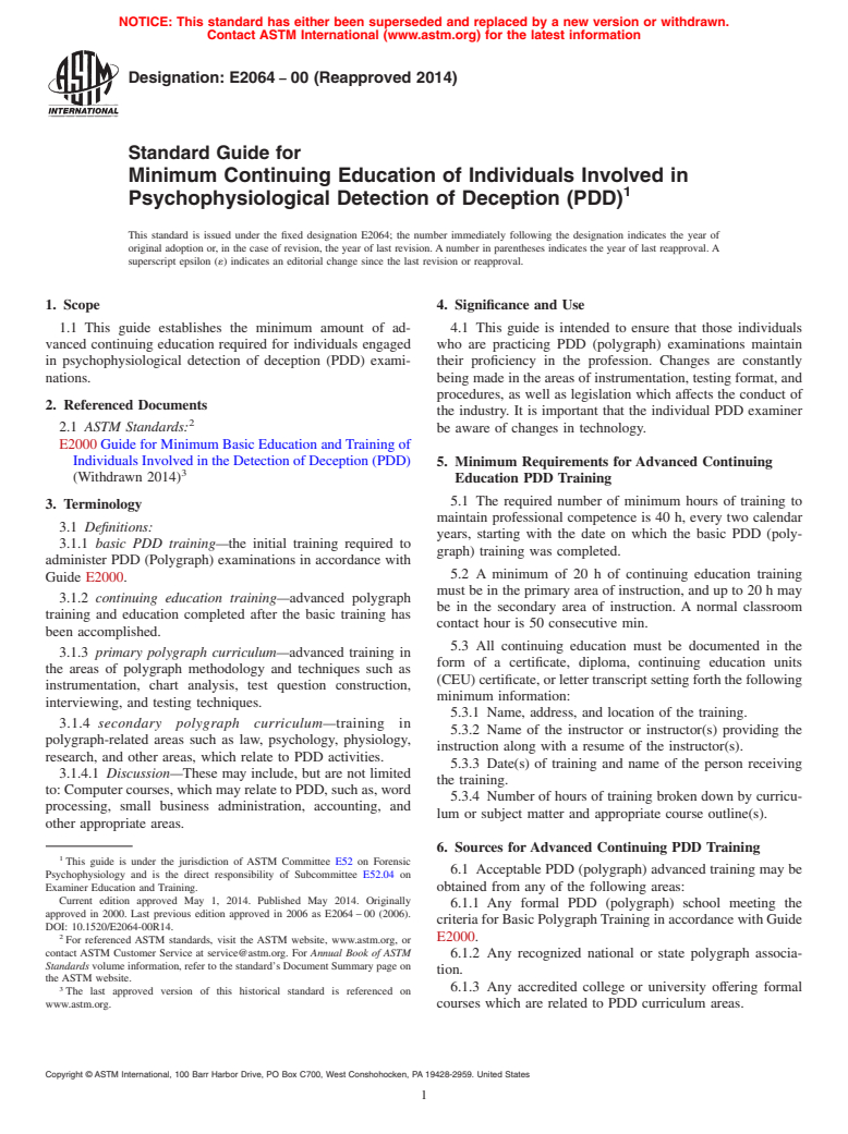 ASTM E2064-00(2014) - Standard Guide for  Minimum Continuing Education of Individuals Involved in Psychophysiological  Detection of Deception &#40;PDD&#41; (Withdrawn 2023)