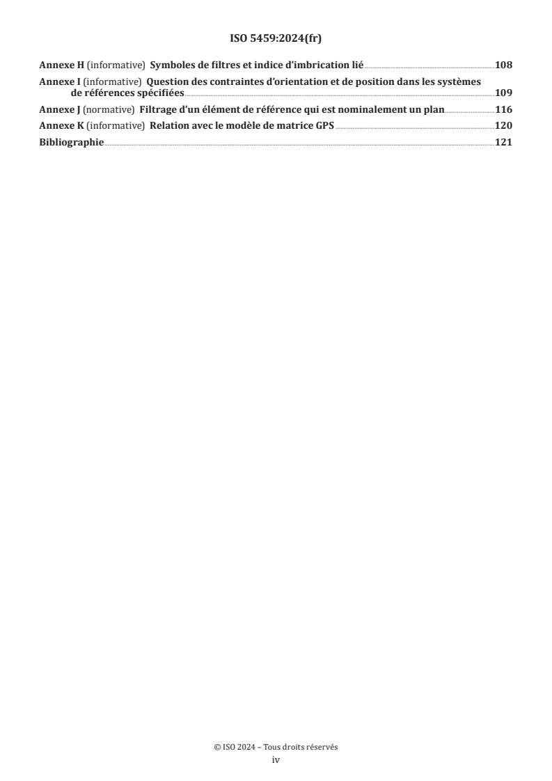 ISO 5459:2024 ISO 5459:2024 - Spécification géométrique des produits (GPS) — Tolérancement géométrique — Références spécifiées et systèmes de références spécifiées
Released:4. 10. 2024 - Page 4 preview