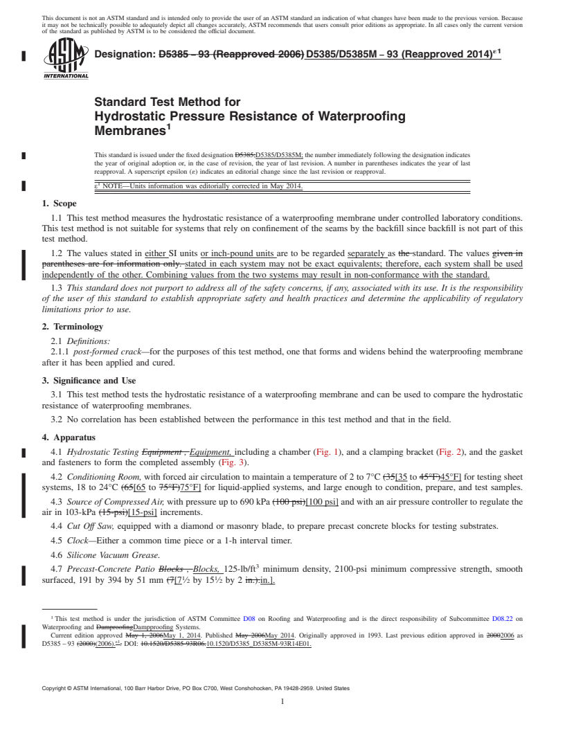 REDLINE ASTM D5385/D5385M-93(2014)e1 - Standard Test Method for Hydrostatic Pressure Resistance of Waterproofing Membranes