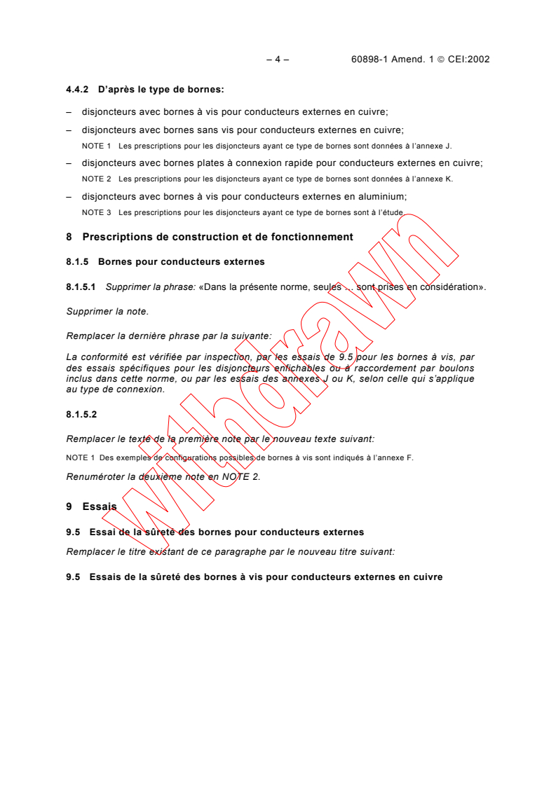 IEC 60898-1:2002/AMD1:2002 IEC 60898-1:2002/AMD1:2002 - Amendment 1 - Electrical accessories - Circuit-breakers for overcurrent protection for
household and similar installations - Part 1: Circuit-breakers for a.c. operation
Released:5/10/2002
Isbn:2831863481 - Page 4 preview