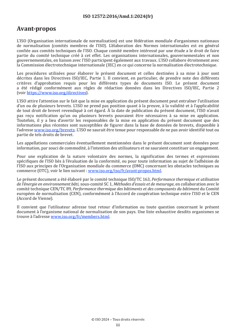 ISO 12572:2016/Amd 1:2024 - Performance hygrothermique des matériaux et produits pour le bâtiment — Détermination des propriétés de transmission de la vapeur d'eau — Méthode de la coupelle — Amendement 1
Released:7. 10. 2024