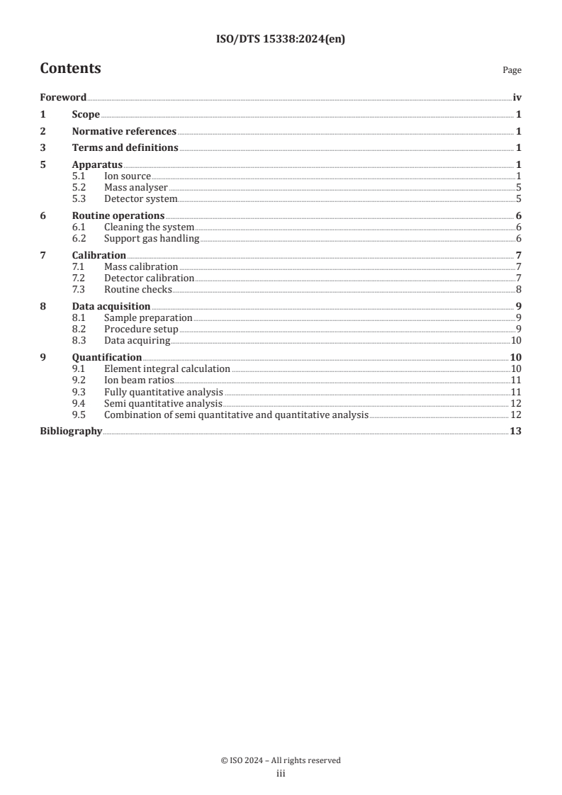 ISO/DTS 15338 - Surface chemical analysis — Glow discharge mass spectrometry — Operating procedures
Released:11/26/2024