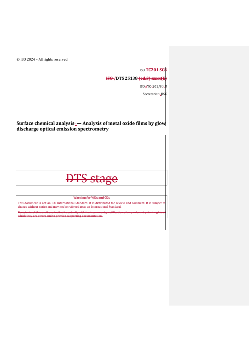 REDLINE ISO/DTS 25138 - Surface chemical analysis — Analysis of metal oxide films by glow discharge optical emission spectrometry
Released:11/12/2024