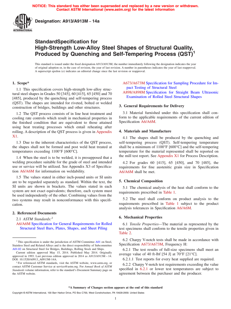 ASTM A913/A913M-14a - Standard Specification for  High-Strength Low-Alloy Steel Shapes of Structural Quality,  Produced by Quenching and Self-Tempering Process &#40;QST&#41;