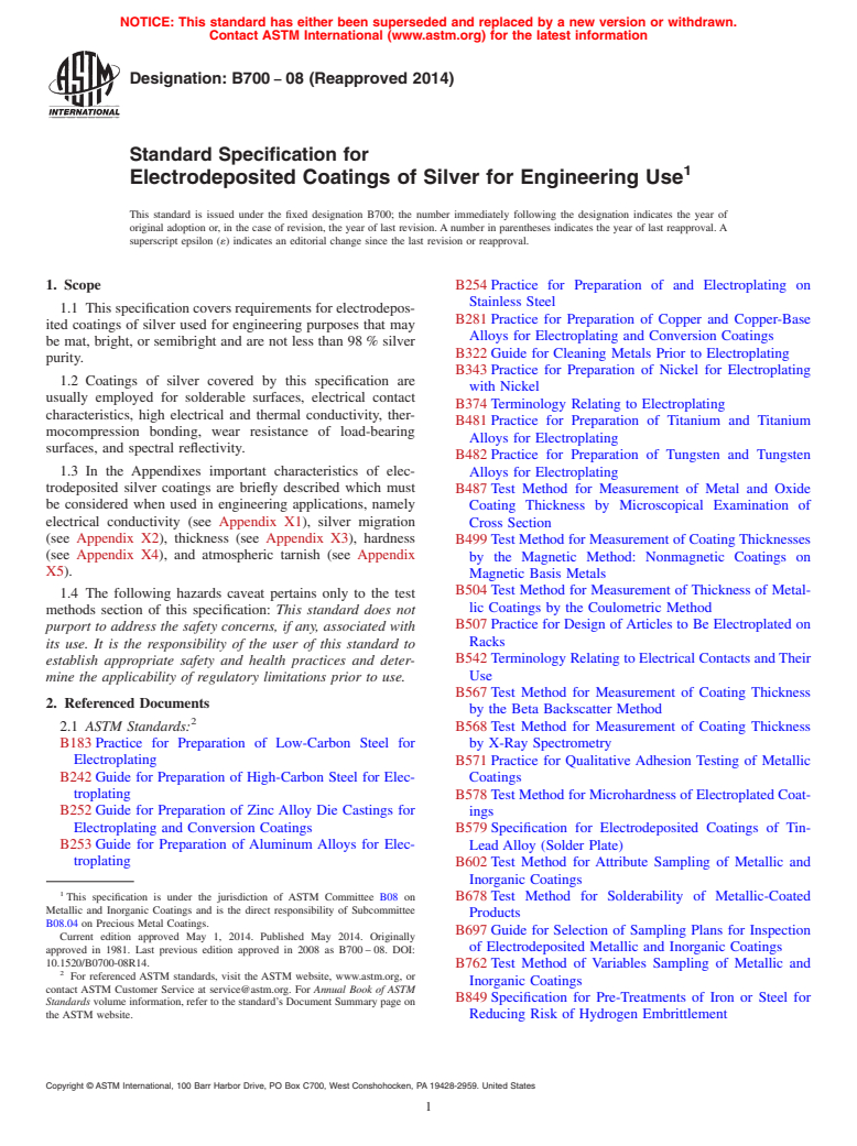 ASTM B700-08(2014) - Standard Specification for  Electrodeposited Coatings of Silver for Engineering Use