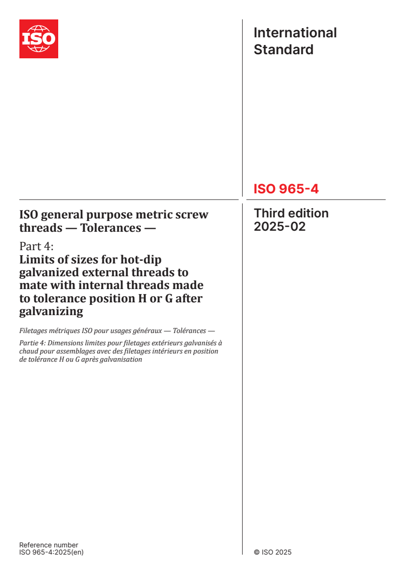 ISO 965-4:2025 - ISO general purpose metric screw threads — Tolerances — Part 4: Limits of sizes for hot-dip galvanized external threads to mate with internal threads made to tolerance position H or G after galvanizing
Released:12. 02. 2025