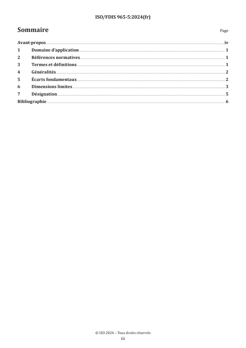 ISO/FDIS 965-5 - Filetages métriques ISO pour usages généraux — Tolérances — Partie 5: Dimensions limites pour filetages intérieurs pour assemblages avec des filetages extérieurs galvanisés à chaud de position de tolérance maximale h avant galvanisation
Released:12/21/2024