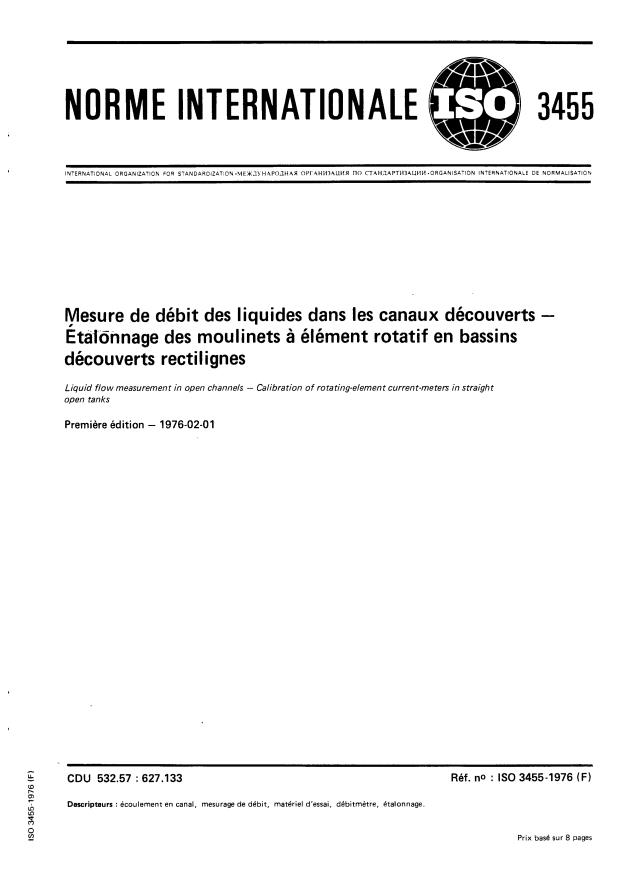 ISO 3455:1976 - Mesure de débit des liquides dans les canaux découverts -- Étalonnage des moulinets a élément rotatif en bassins découverts rectilignes