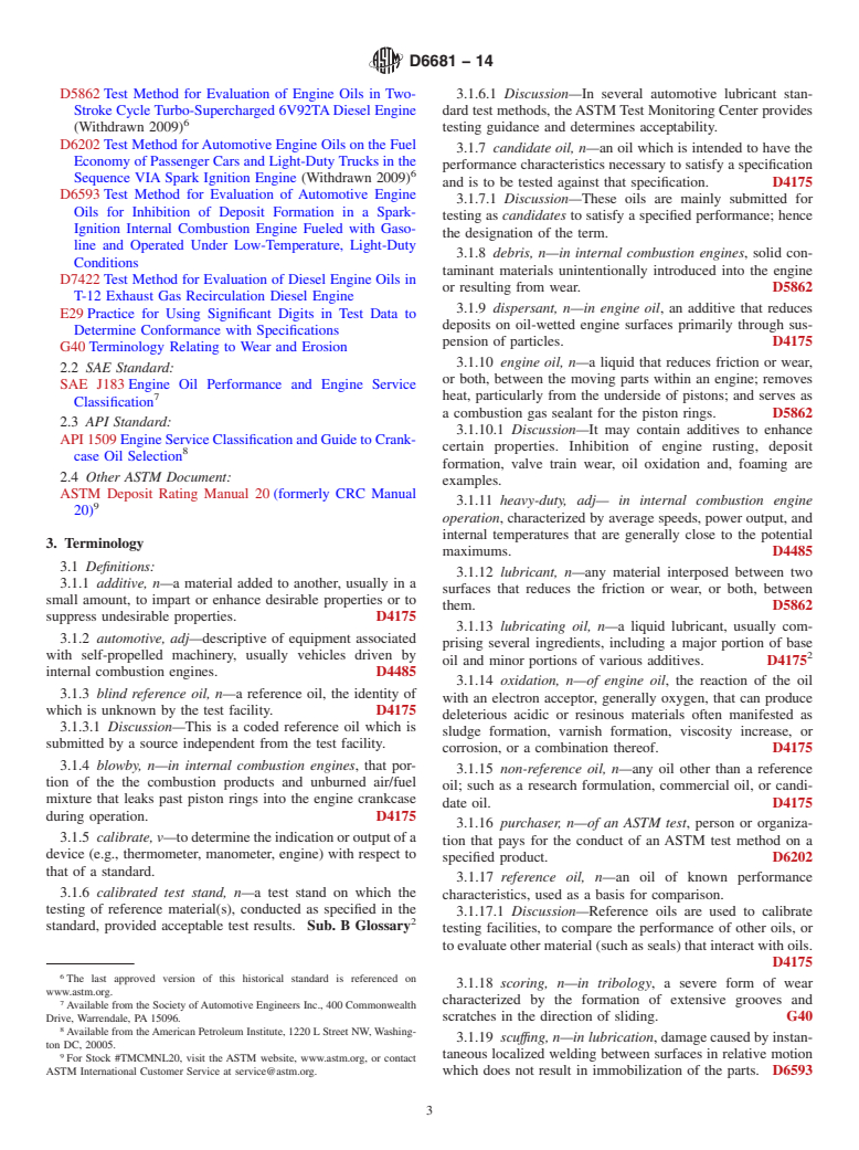 ASTM D6681-14 - Standard Test Method for  Evaluation of Engine Oils in a High Speed, Single-Cylinder   Diesel Engine&mdash;Caterpillar 1P Test Procedure