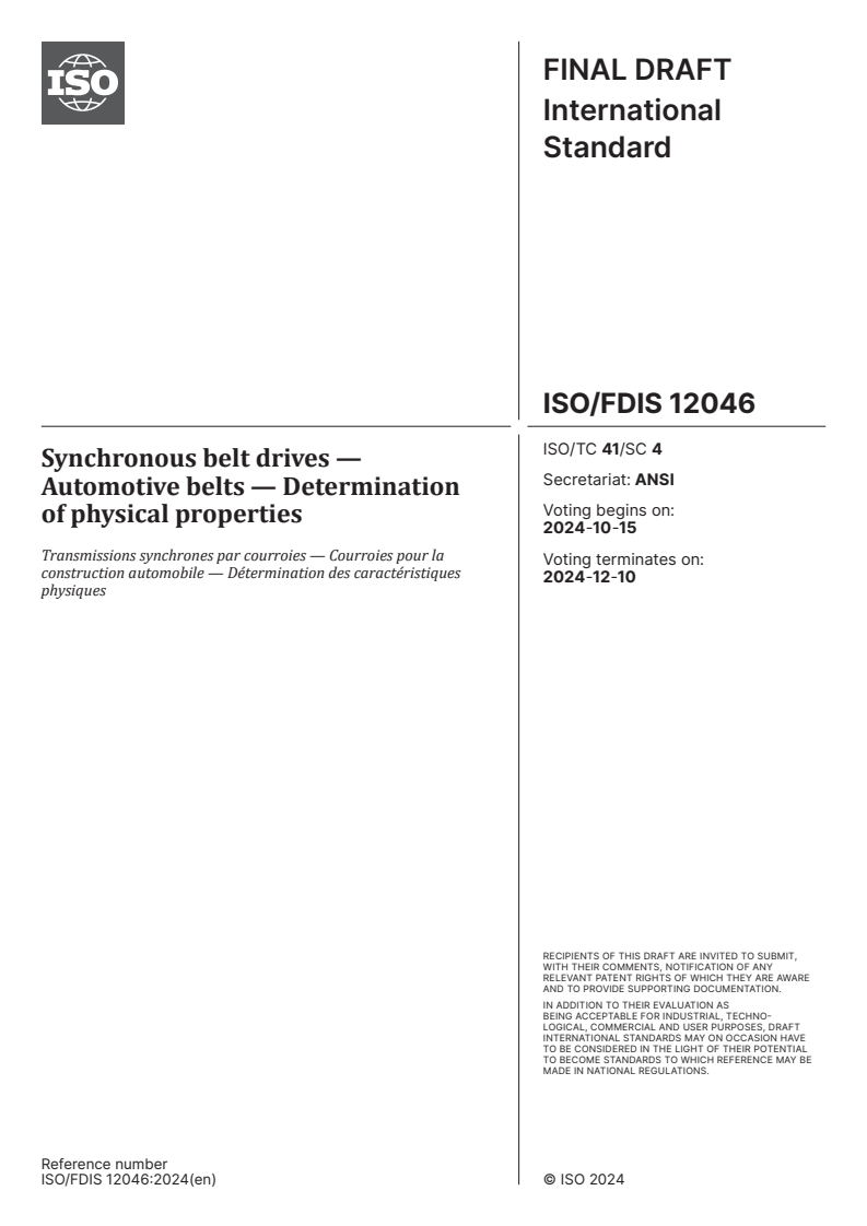 ISO/FDIS 12046 - Synchronous belt drives — Automotive belts — Determination of physical properties
Released:1. 10. 2024