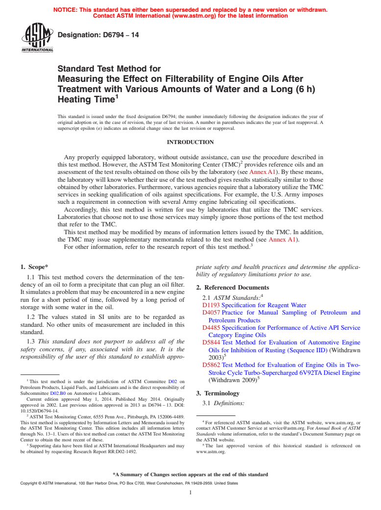 ASTM D6794-14 - Standard Test Method for Measuring the Effect on Filterability of Engine Oils After Treatment with Various Amounts of Water and a Long&#40;6&#8201;h&#41; Heating  Time