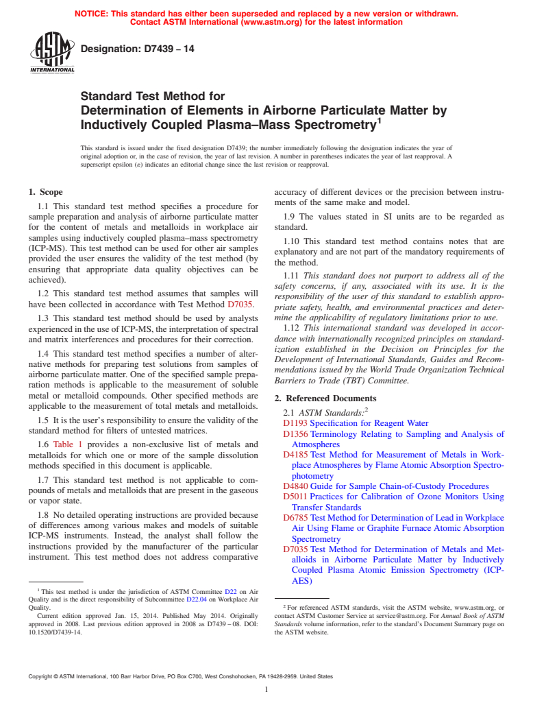 ASTM D7439-14 - Standard Test Method for Determination of Elements in Airborne Particulate Matter by  Inductively Coupled Plasma&ndash;Mass Spectrometry