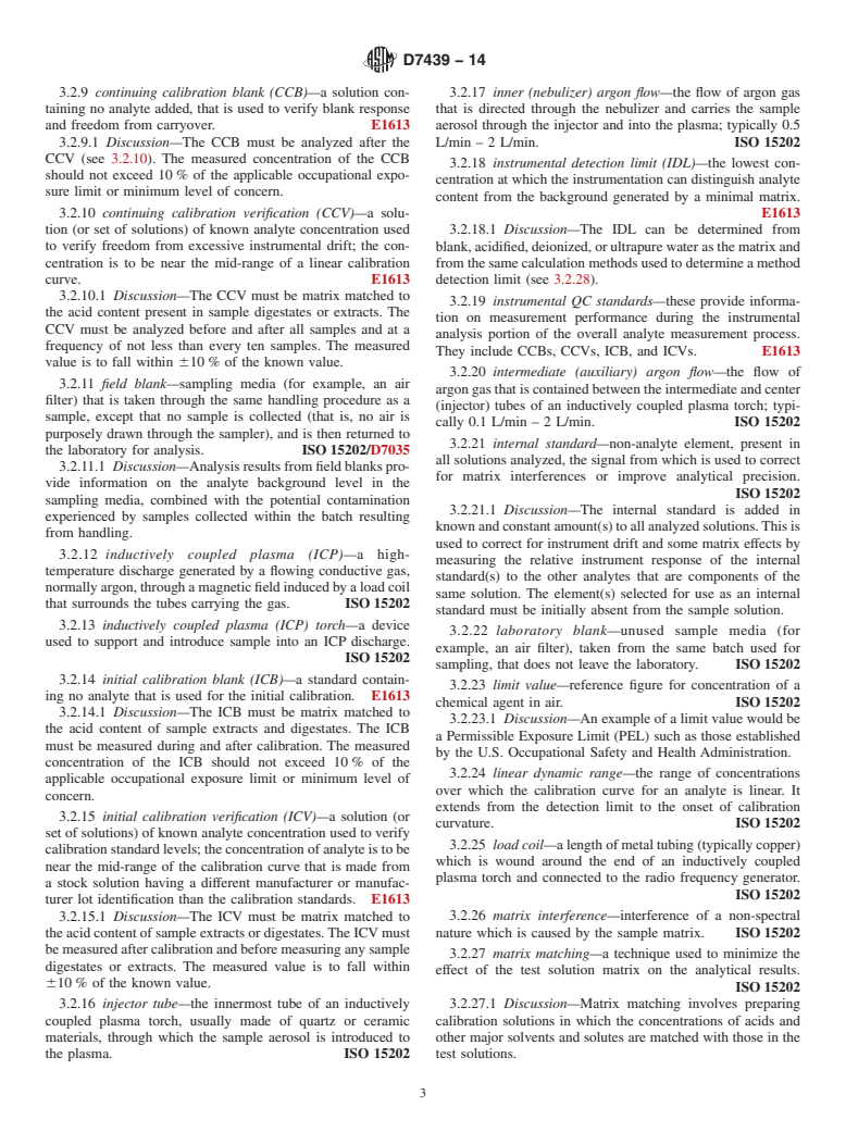 ASTM D7439-14 - Standard Test Method for Determination of Elements in Airborne Particulate Matter by  Inductively Coupled Plasma&ndash;Mass Spectrometry