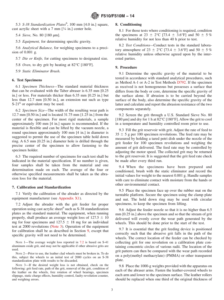 ASTM F510/F510M-14 - Standard Test Method for  Resistance to Abrasion of Resilient Floor Coverings Using an  Abrader with a Grit Feed Method