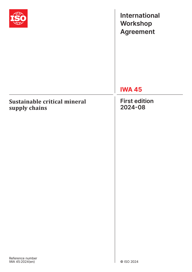 IWA 45:2024 - Sustainable critical mineral supply chains
Released:30. 08. 2024