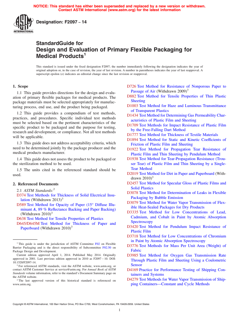 ASTM F2097-14 - Standard Guide for  Design and Evaluation of Primary Flexible Packaging for Medical  Products