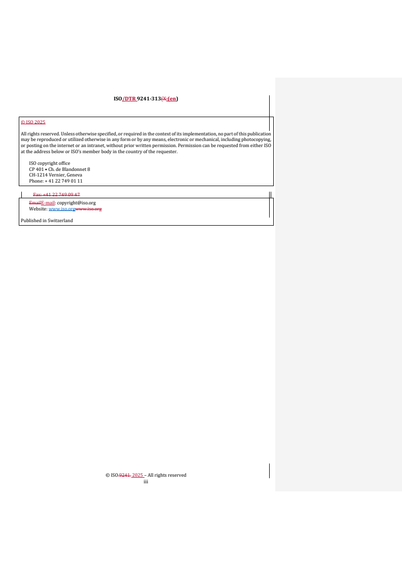 REDLINE ISO/DTR 9241-313 - Ergonomics of human-system interaction — Part 313: Optical measurement methods for reflective displays
Released:14. 03. 2025