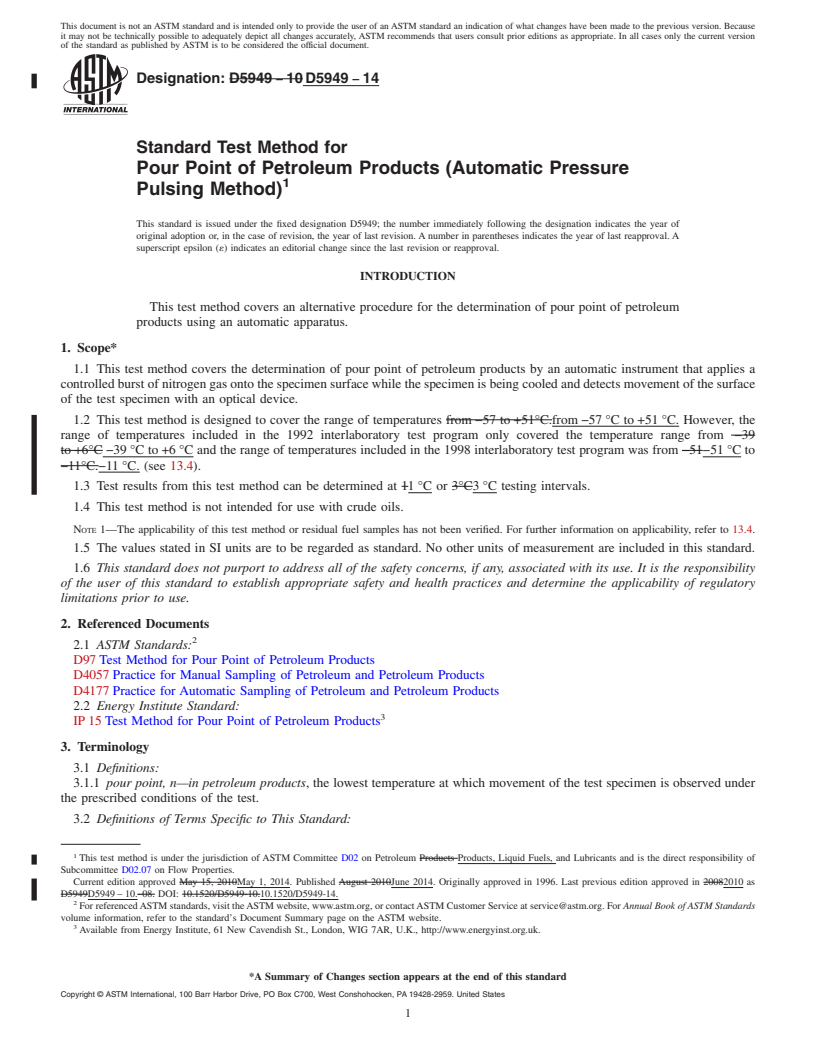 REDLINE ASTM D5949-14 - Standard Test Method for Pour Point of Petroleum Products &#40;Automatic Pressure Pulsing   Method&#41;