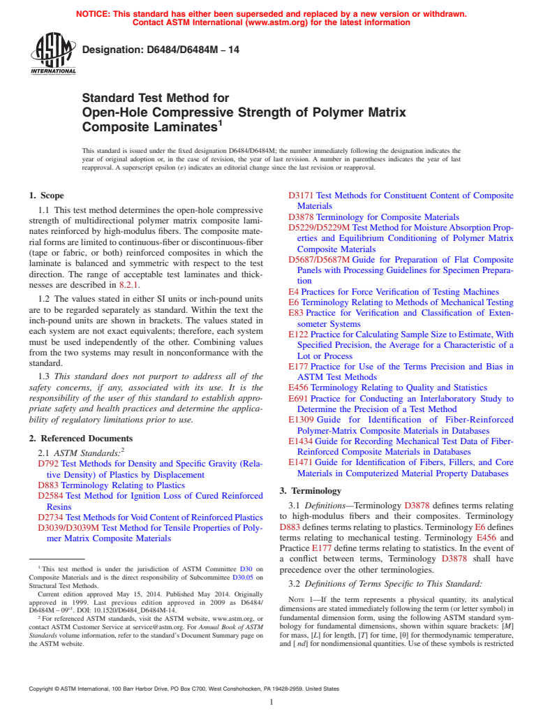 ASTM D6484/D6484M-14 - Standard Test Method for  Open-Hole Compressive Strength of Polymer Matrix Composite  Laminates