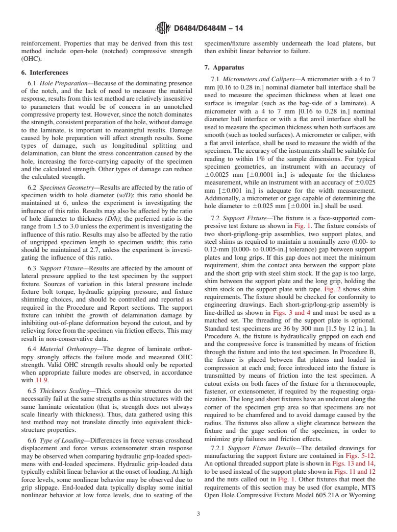 ASTM D6484/D6484M-14 - Standard Test Method for  Open-Hole Compressive Strength of Polymer Matrix Composite  Laminates