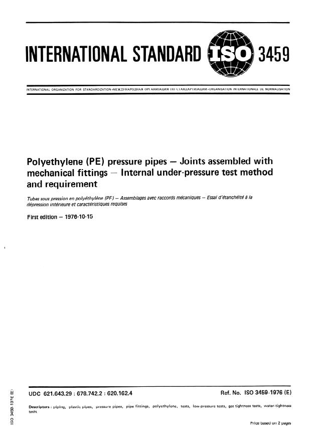 ISO 3459:1976 - Polyethylene (PE) pressure pipes -- Joints assembled with mechanical fittings -- Internal under-pressure test method and requirement