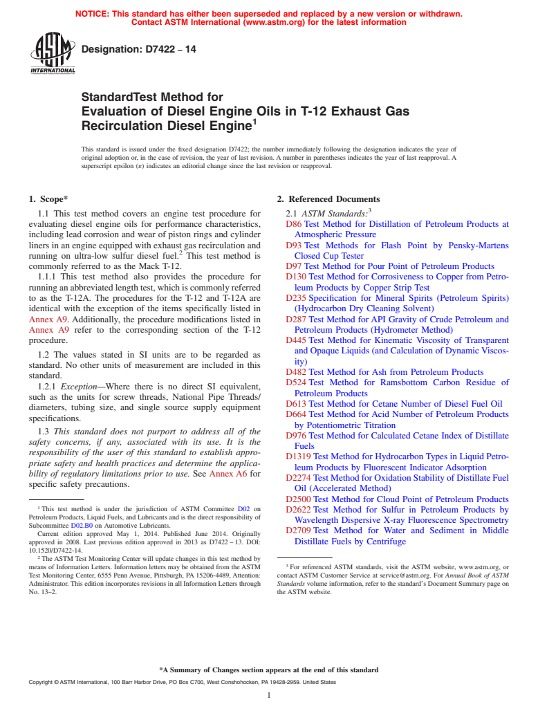 ASTM D7422-14 - Standard Test Method for  Evaluation of Diesel Engine Oils in T-12 Exhaust Gas Recirculation  Diesel Engine