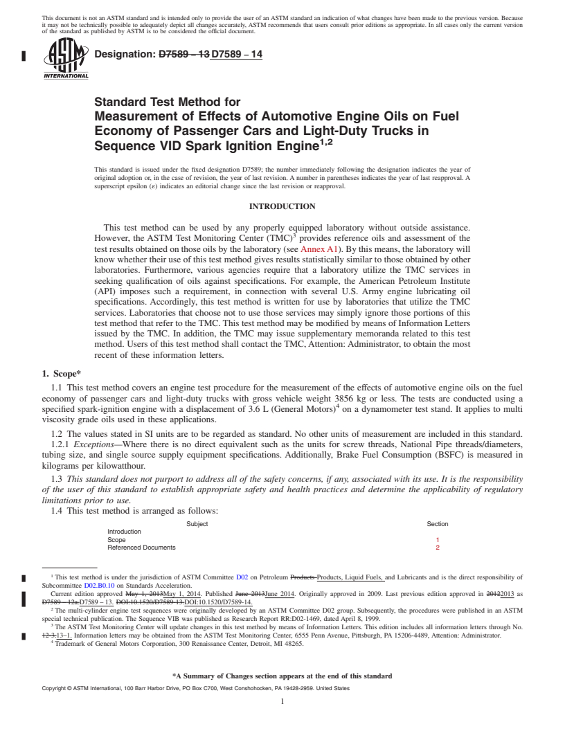 REDLINE ASTM D7589-14 - Standard Test Method for Measurement of Effects of Automotive Engine Oils on Fuel Economy  of Passenger Cars and Light-Duty Trucks in Sequence VID Spark Ignition  Engine<rangeref></rangeref  >