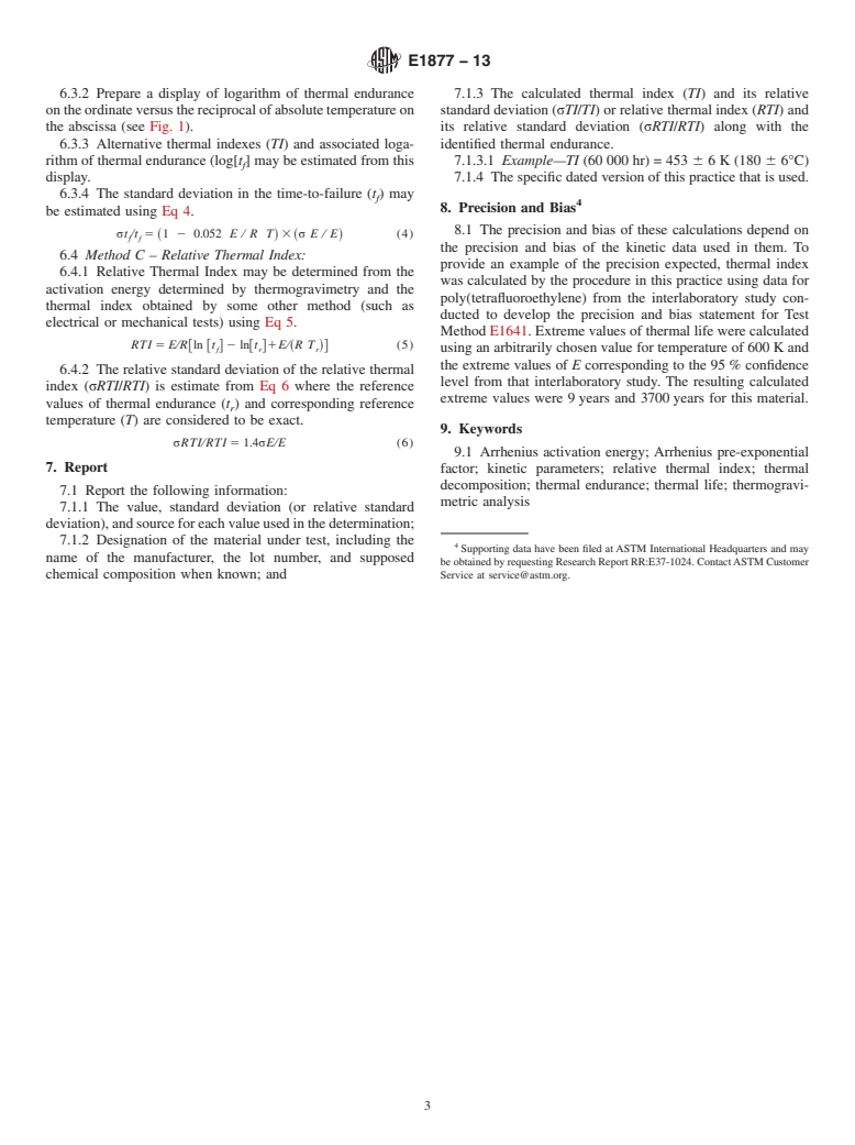 ASTM E1877-13 - Standard Practice for  Calculating Thermal Endurance of Materials from Thermogravimetric   Decomposition Data