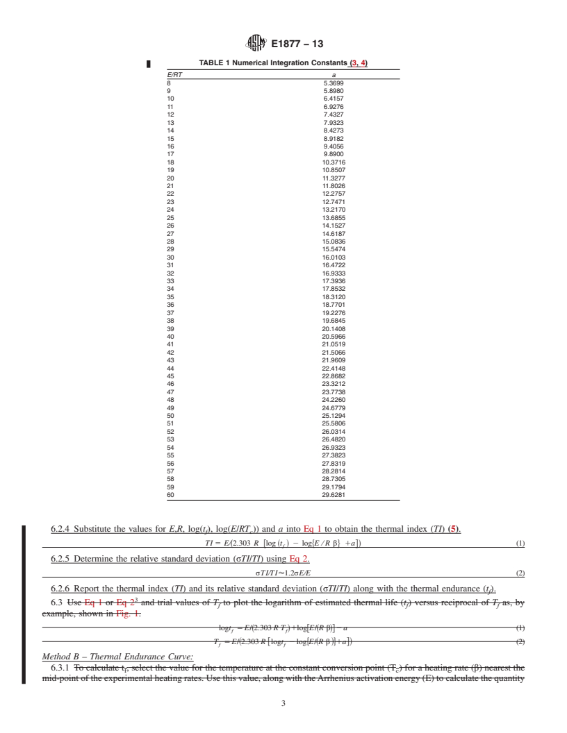 REDLINE ASTM E1877-13 - Standard Practice for  Calculating Thermal Endurance of Materials from Thermogravimetric   Decomposition Data