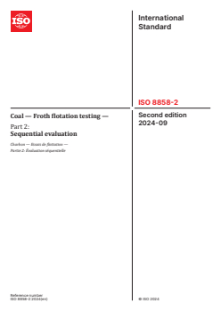 ISO 8858-2:2024 ISO 8858-2:2024 - Coal — Froth flotation testing — Part 2: Sequential evaluation
Released:6. 09. 2024 - Page 1 preview