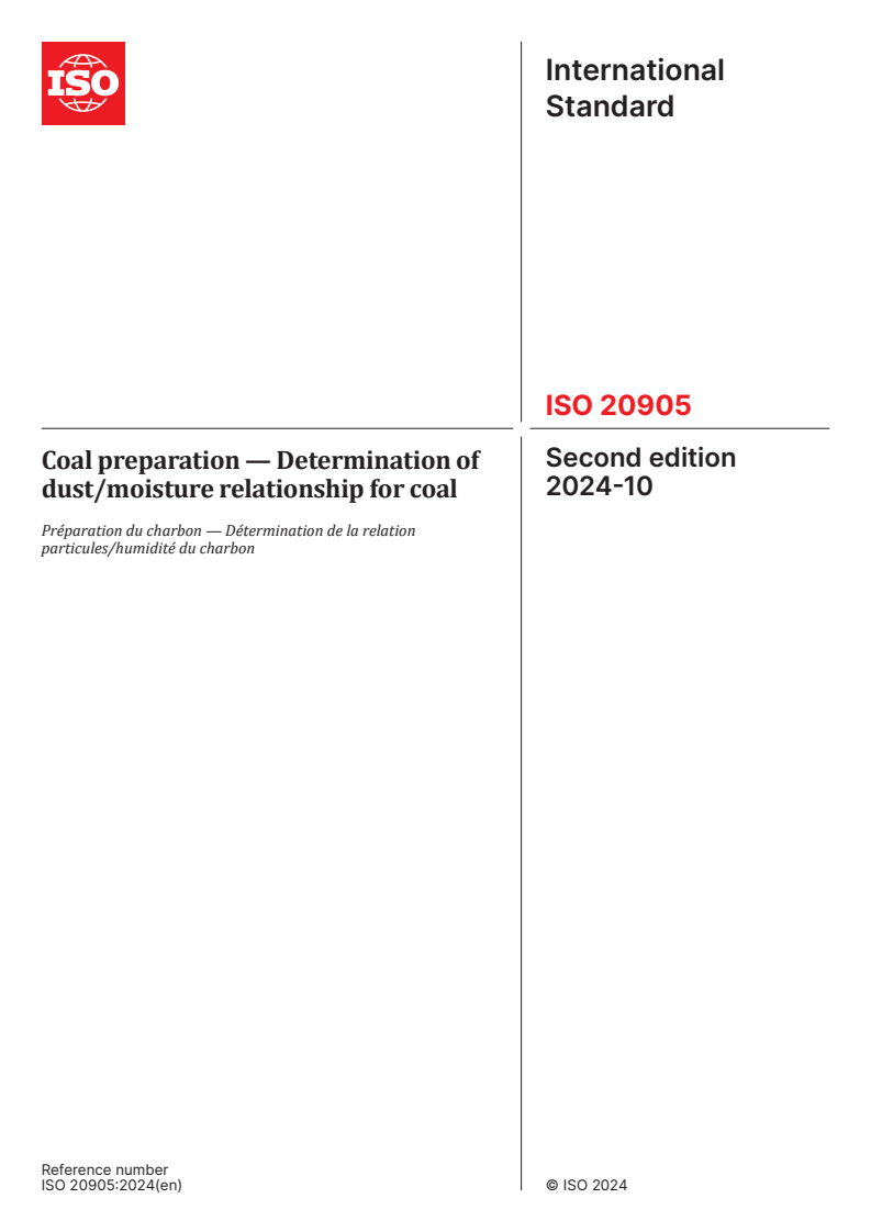 ISO 20905:2024 - Coal preparation — Determination of dust/moisture relationship for coal
Released:9. 10. 2024