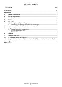 ISO/TS 6892-5:2025 - Matériaux métalliques — Essais de traction — Partie 5: Spécifications pour l'utilisation d'éprouvettes d'essai miniaturisées
Released:12. 02. 2025 - Page 3 preview
