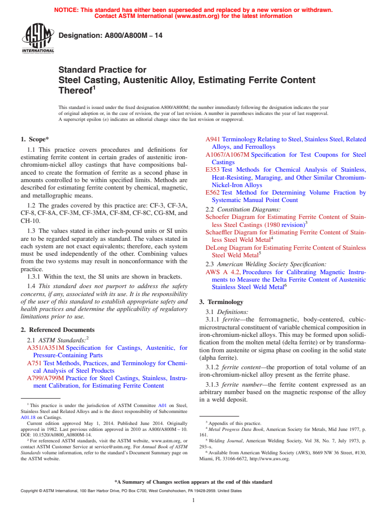 ASTM A800/A800M-14 - Standard Practice for  Steel Casting, Austenitic Alloy, Estimating Ferrite Content   Thereof