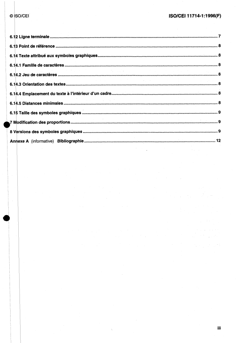 ISO/IEC 11714-1:1996 - Création de symboles graphiques à utiliser dans la documentation technique de produits — Partie 1: Règles fondamentales
Released:12/26/1996