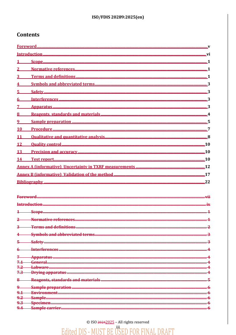 REDLINE ISO/FDIS 20289 - Surface chemical analysis — Total reflection X-ray fluorescence analysis of water
Released:20. 02. 2025